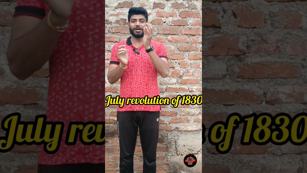 THE JULY REVOLUTION OF 1830