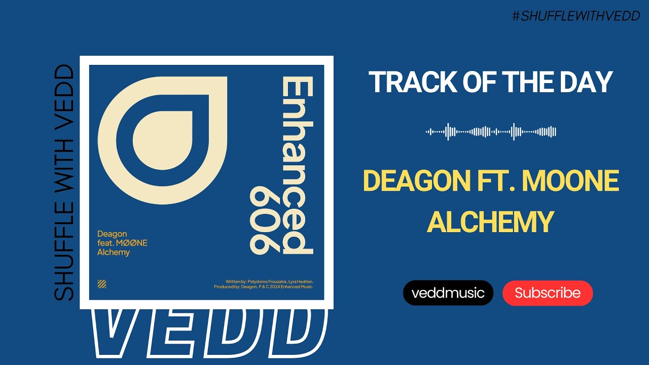 Deagon ft. Møøne - Alchemy (Extended Mix) | Enhanced Recordings | Track of the Day (19/03/2024)