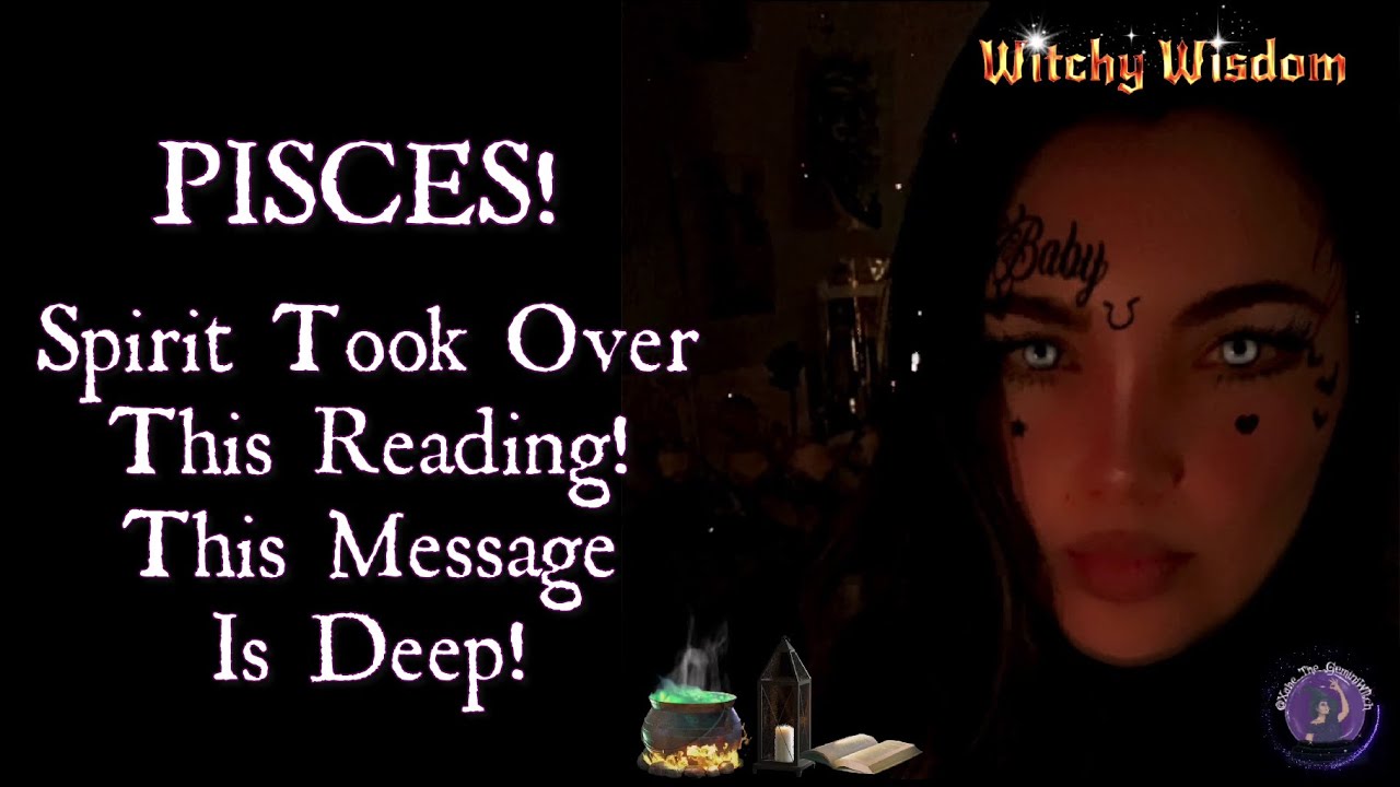 Pisces! ♓️ Spirit Took Over This Reading!!  This Message Is Deep!!! #PiscesTarot #Pisces #Tarot