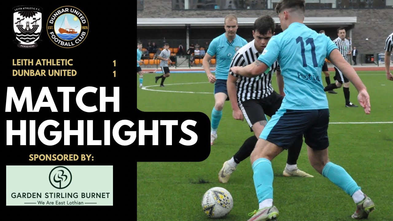 HIGHLIGHTS | vs Leith Athletic FC - East of Scotland First Division - 20.05.23