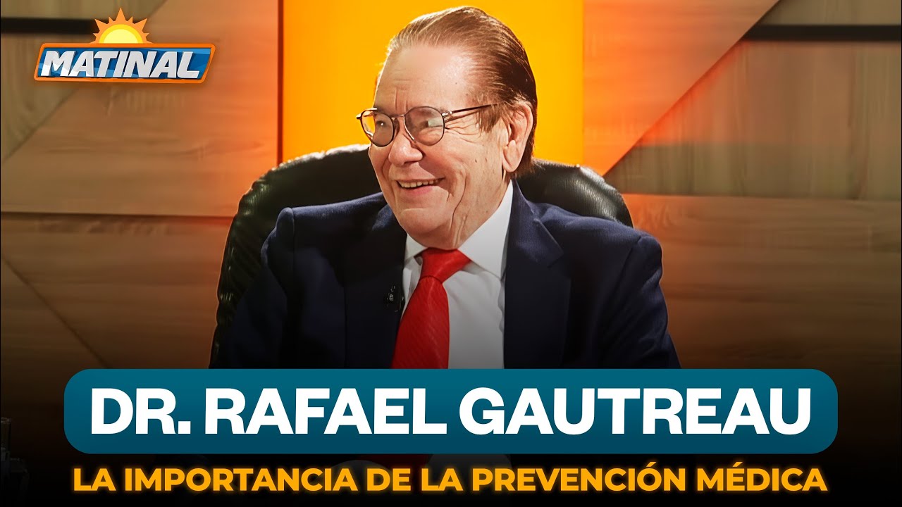 Dr. Rafael Gautreau explica la importancia de la prevención médica | Matinal Telemicro
