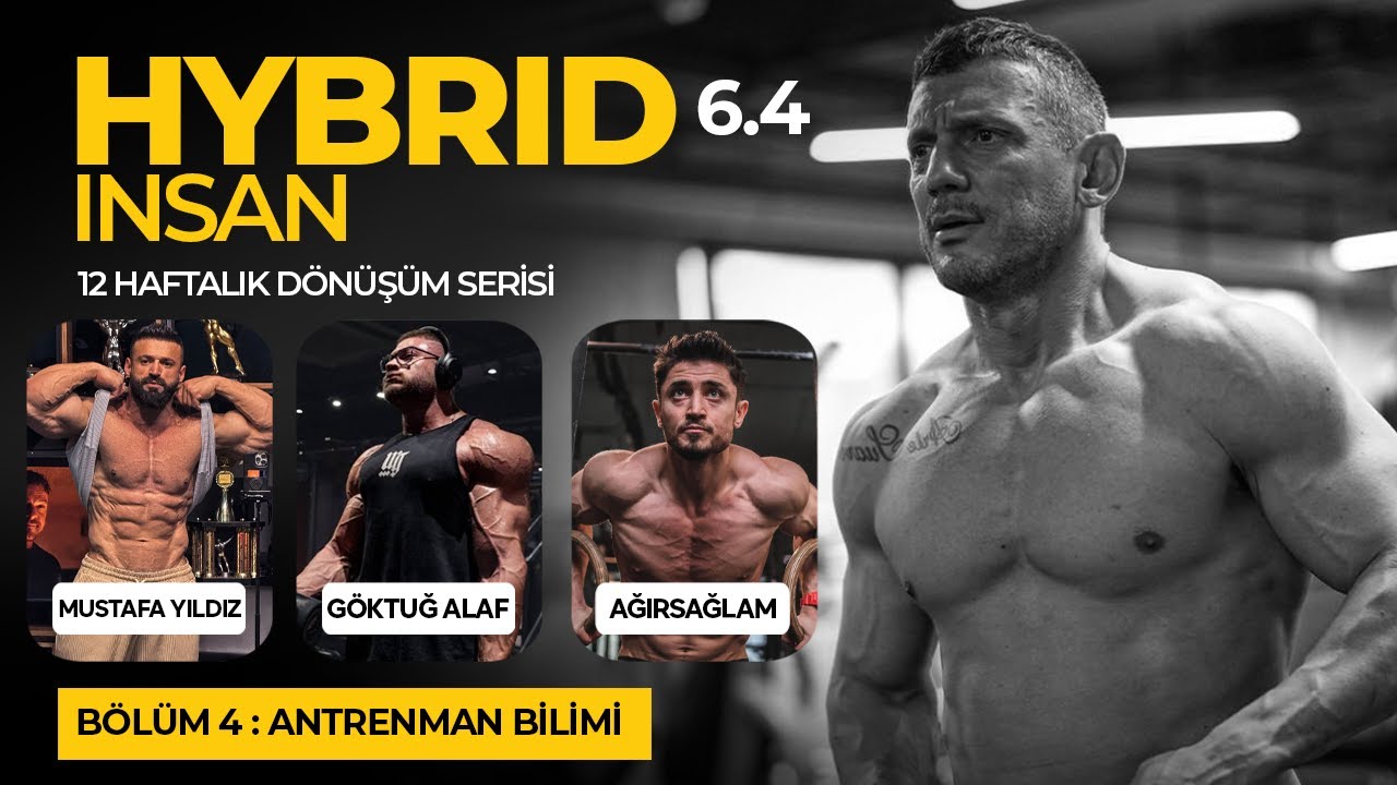 Antrenman Bilimi I 12 Haftalık Değişim w/ @AĞIRSAĞLAM @Mustafa Yıldız @gokalaf