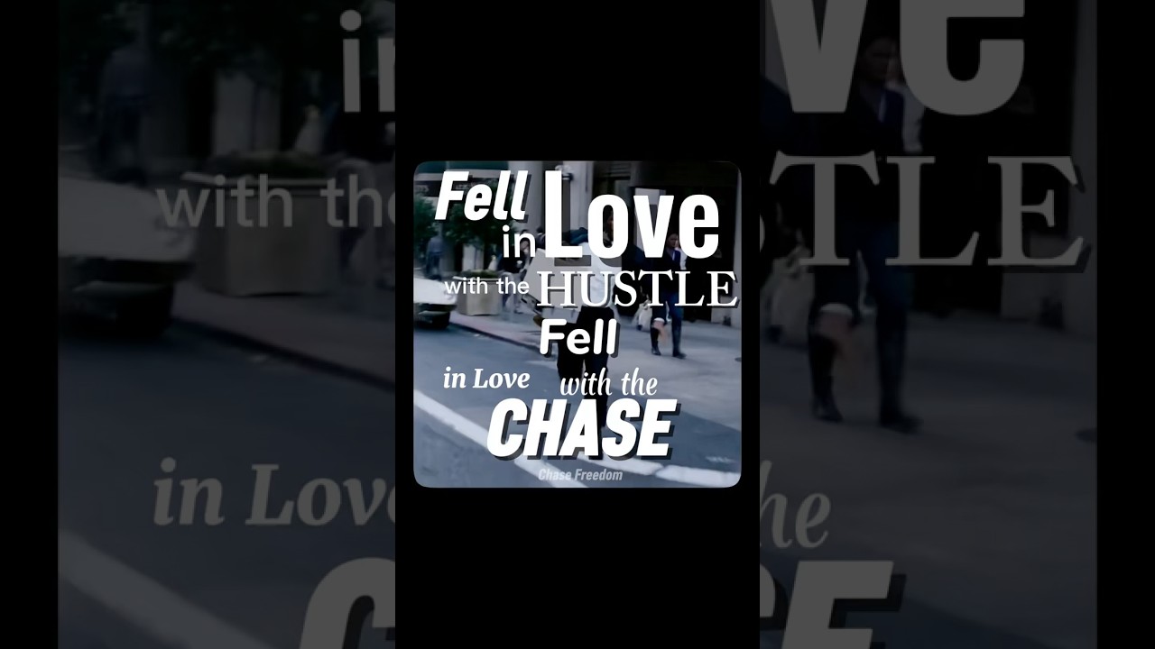 Fell in Love with the Hustle&mdash;Fell in Love with the Chase #motivation #success #hardwork #shorts