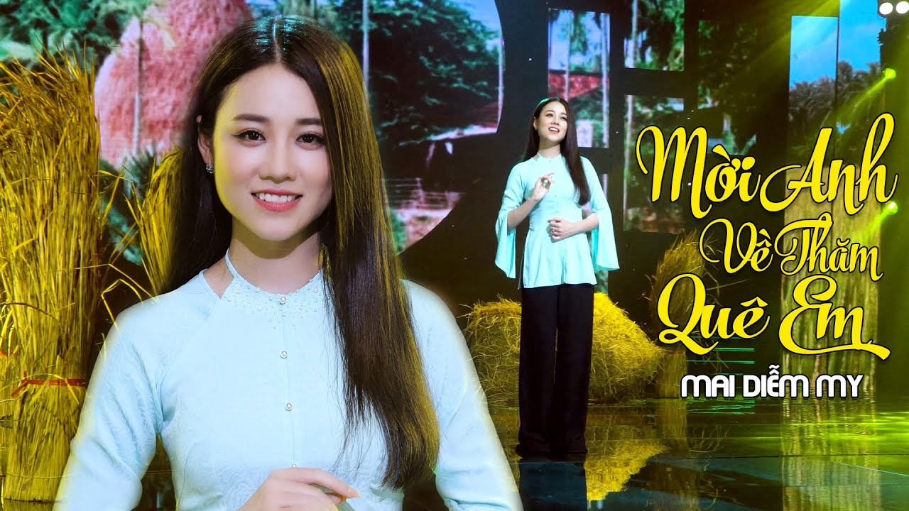 Bolero Miền Tây 2023 Vừa Xuất Bản Cực Hay | Mời Anh Về Thăm Quê Em - Mai Diễm My