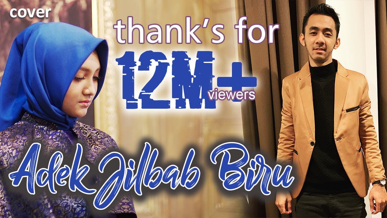 ADIK BERJILBAB BIRU - Jihan Audy feat Wandra | Cover