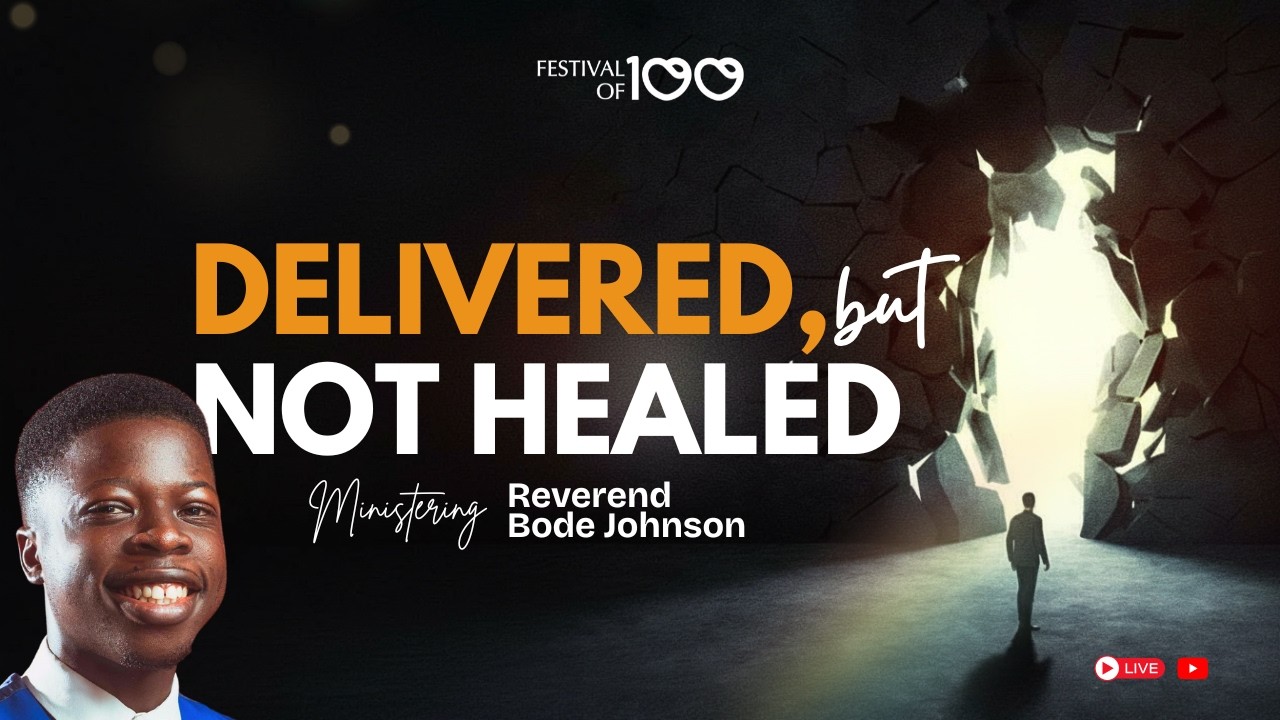 DELIVERED BUT NOT HEALED | MID-WEEK SERVICE | REVEREND BODE JOHNSON