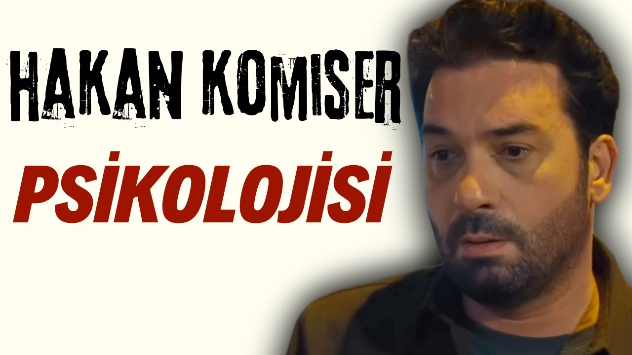 Arka Sokakların EN PSİKOLOJİK Karakteri  | Hakan Komiser Psikolojisi