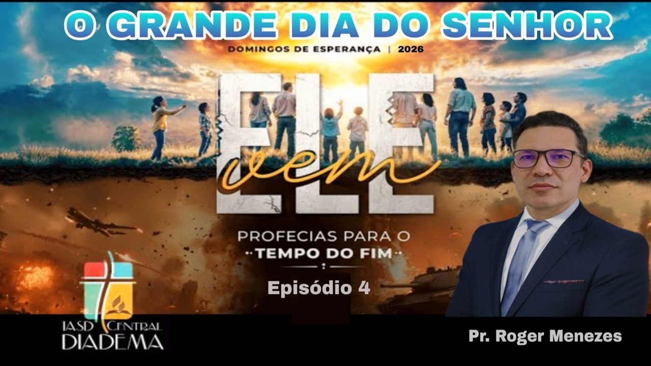 O grande dia do Senhor | Pr. Roger Menezes | Domingos de Esperança