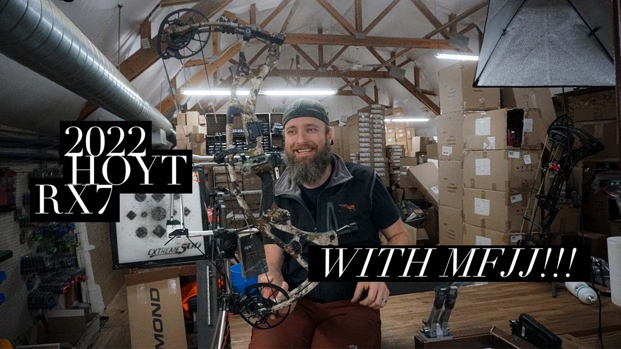 2022 Hoyt RX7 First Looks with MFJJ!!