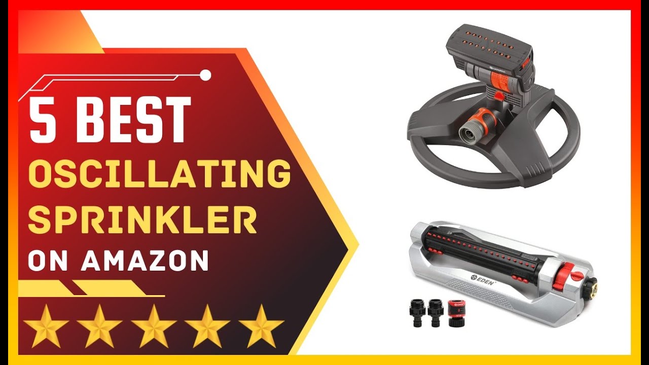 ✅ Best Oscillating Sprinkler on Amazon ➡️ Top 5 Tested & Buying Guide