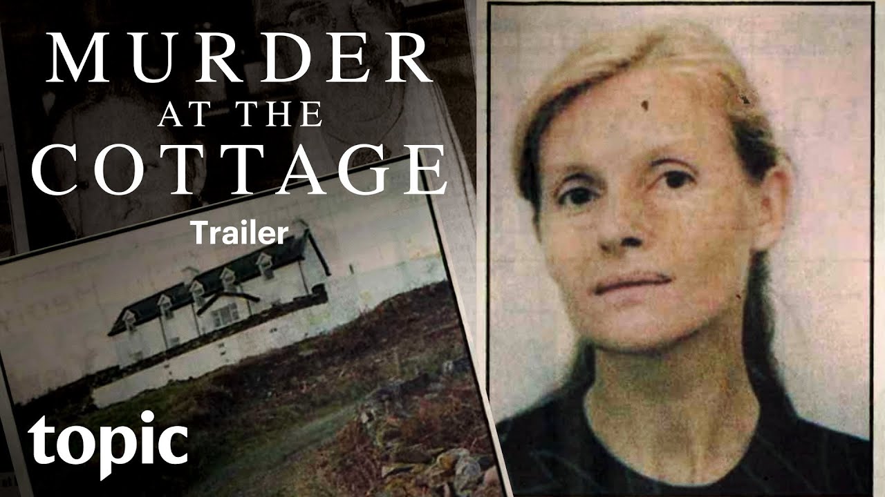 Murder at the Cottage | Trailer | Topic