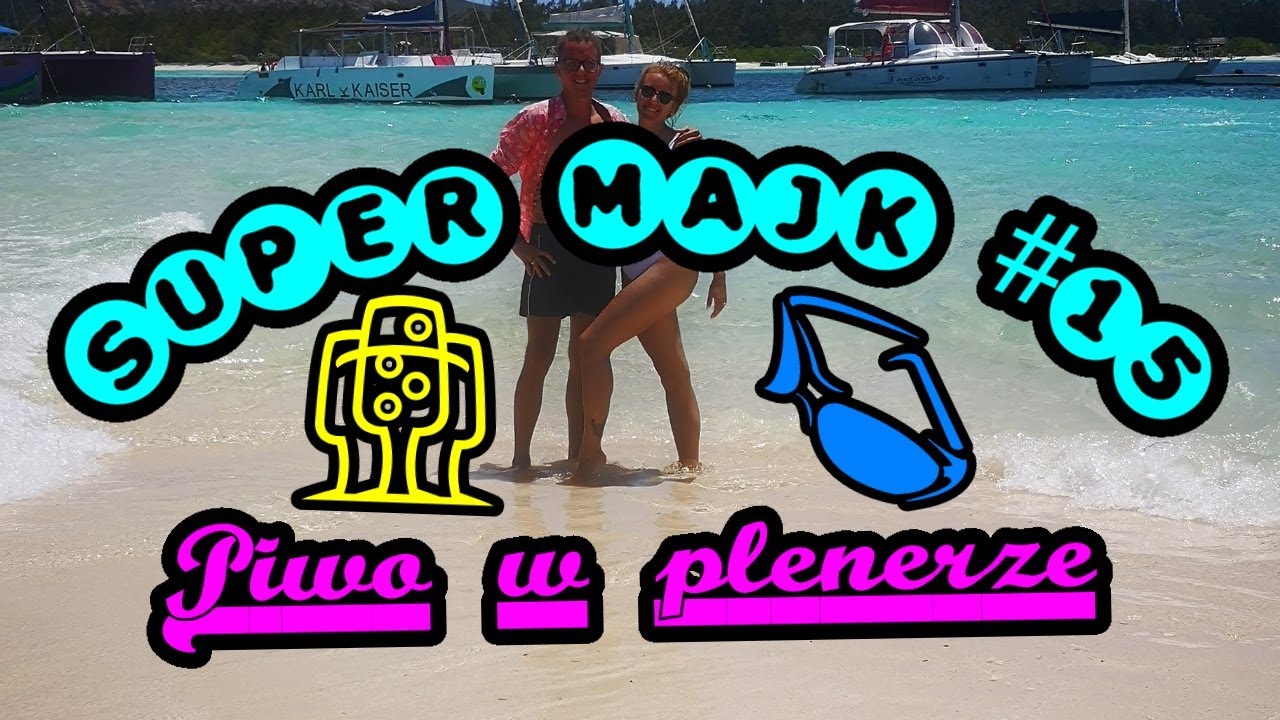 Super Majk #15 Piwo w plenerze
