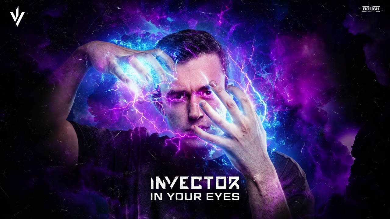 Invector - In Your Eyes (OUT NOW)