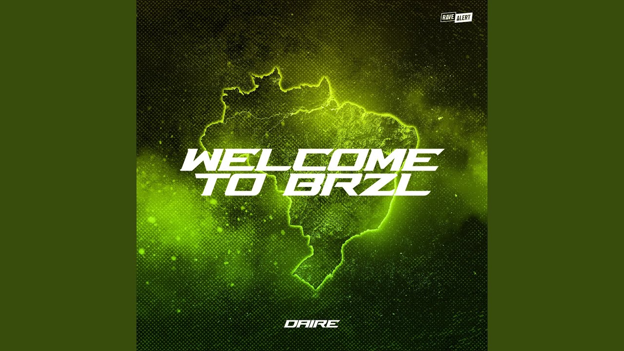 Welcome To Brzl (Extended Version)