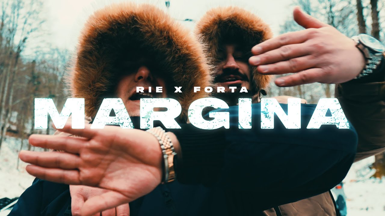 RIE x FORTA - MARGINA (Official Music Video)