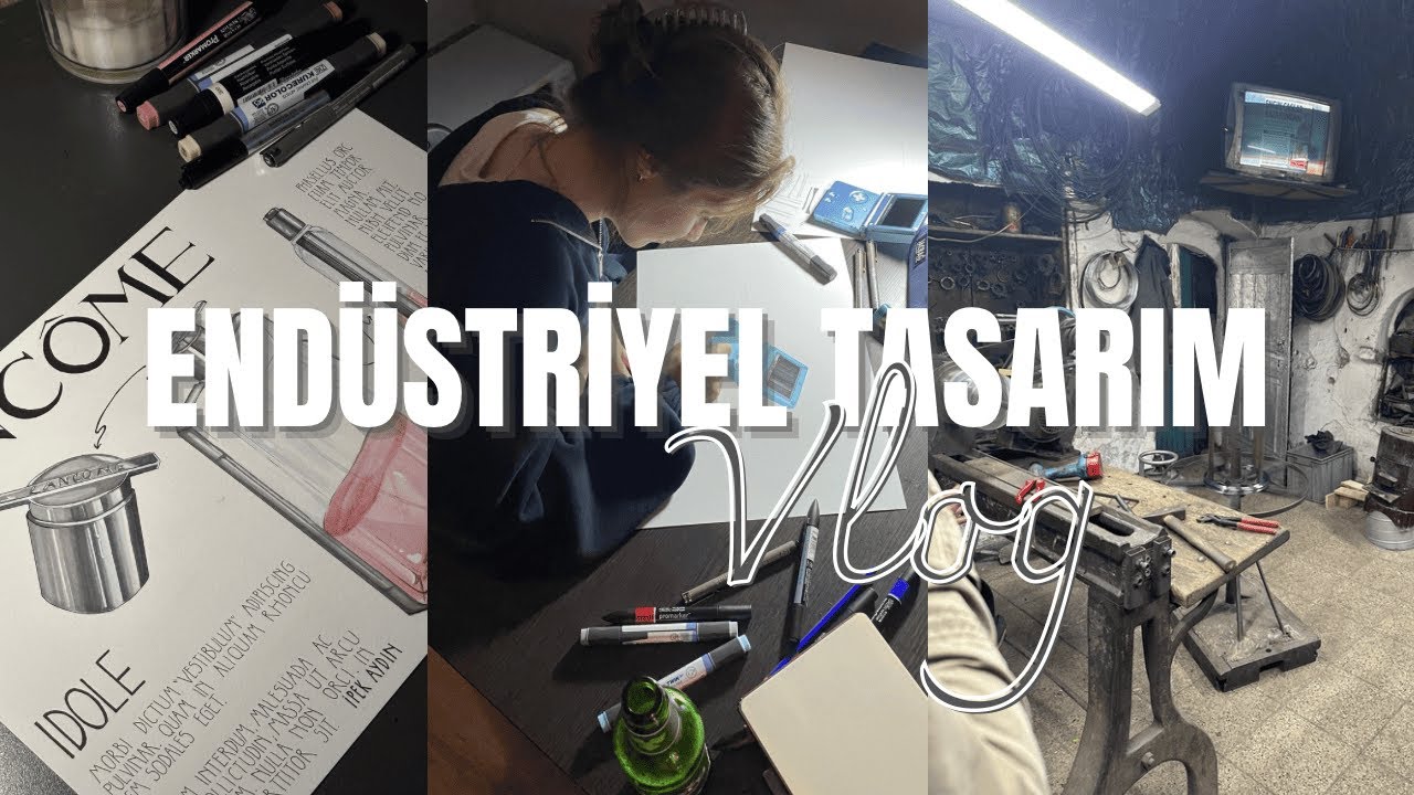Endüstriyel Tasarımda Bir Haftam | Vlog👯‍♀️