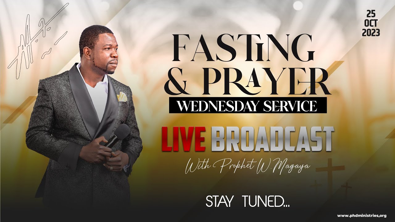 🔴 LIVE BROADCAST - PRAYER & FASTING DAY | Wednesday Service With Prophet W. Magaya | Oct 25, 2023
