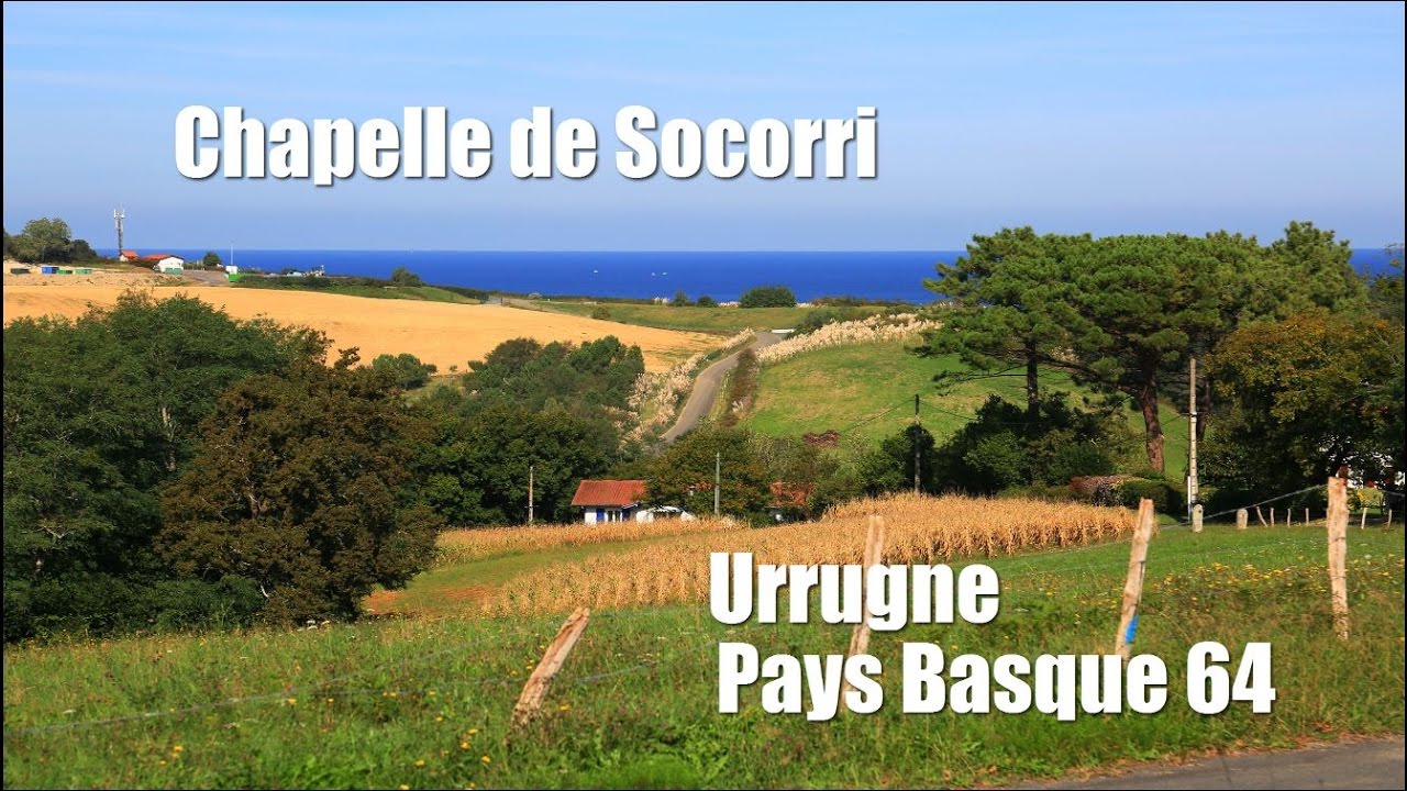 Chapelle de Socorri depuis Urrugne, Pays Basque (64).