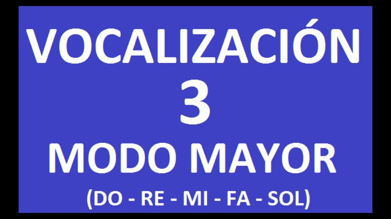 VOCALIZACIÓN 003 MODO MAYOR (DO RE MI FA SOL FA MI RE DO) - PROFESOR CLAUDIO GORDILLO