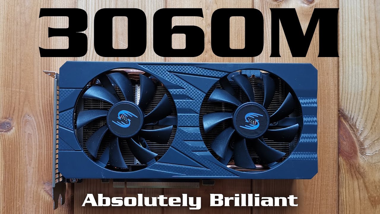 3060M - The desktop GPU Nvidia didn't make, and doesn't want you using.