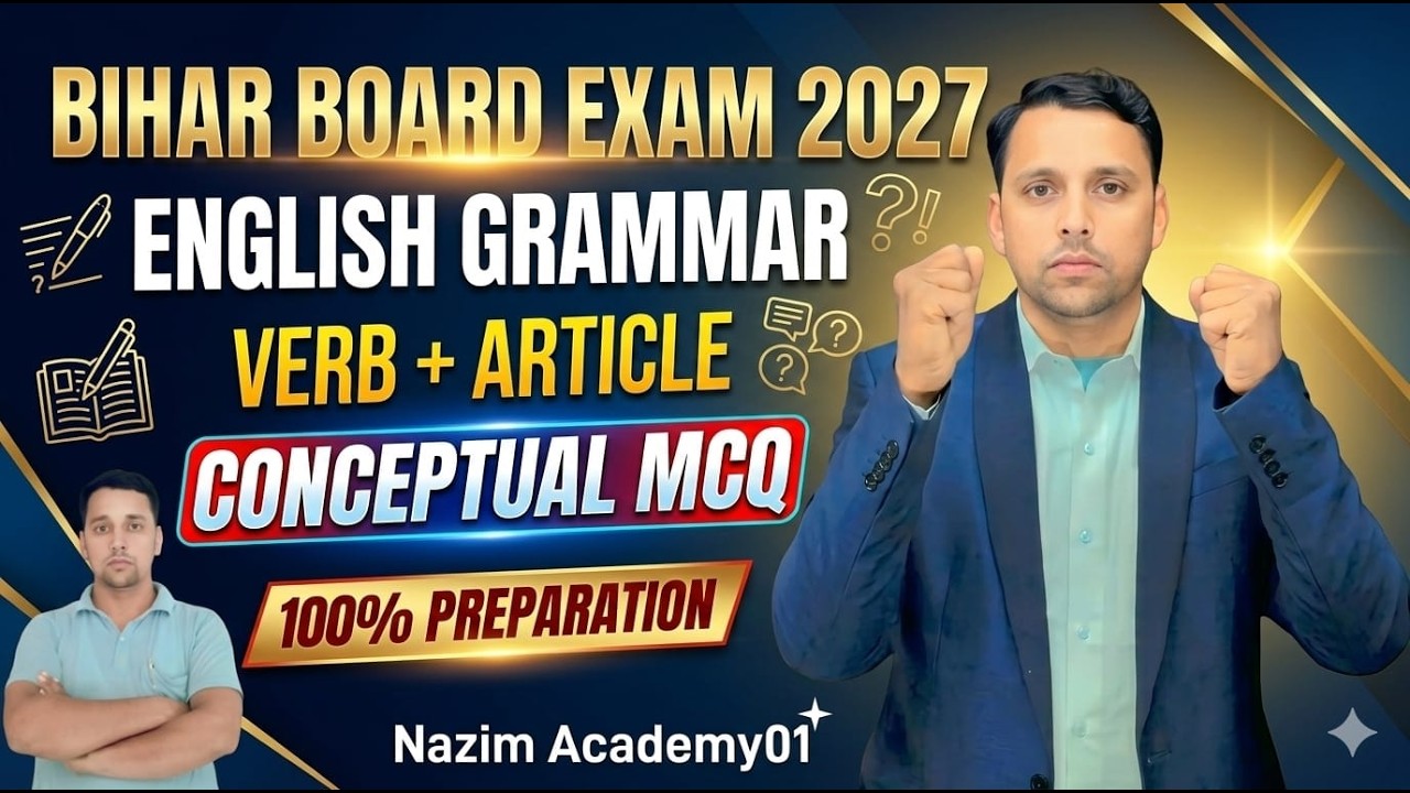 Bihar Board 2027 English Grammar | Verb + Article Conceptual MCQ | 100% Exam में आने वाले Questions