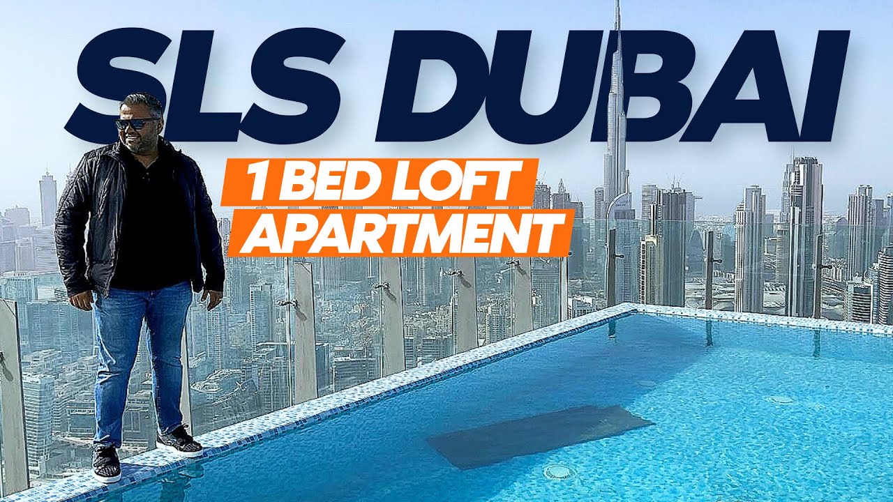 UNIQUE 1 BEDROOM LOFT APARTMENT IN SLS DUBAI || LUXURY DEVELOPMENT IN DOWNTOWN || DUBAI REAL ESTATE