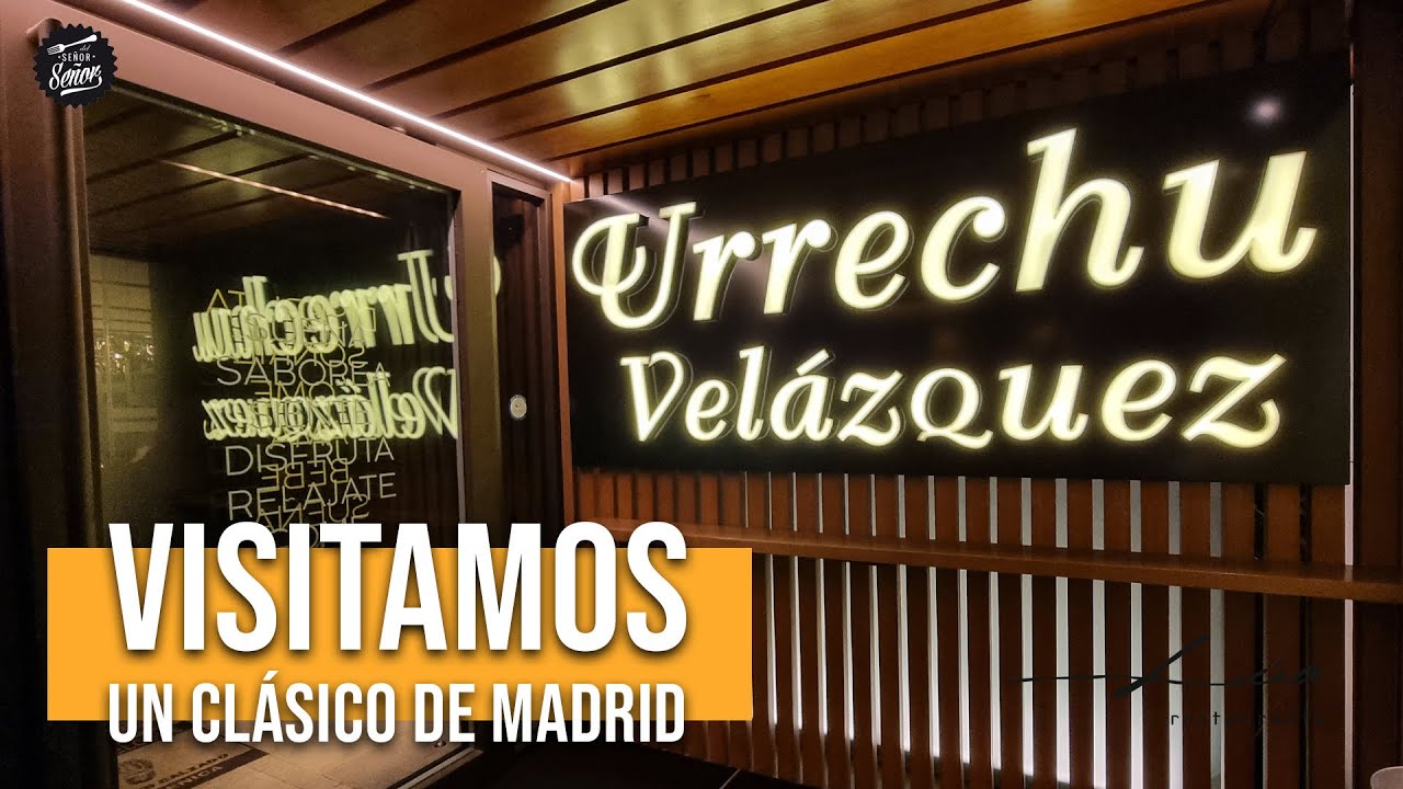Visitamos el restaurante URRECHU VELÁZQUEZ 🍽 Uno de los mejores clásicos de Madrid