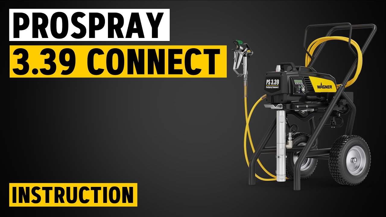 ProSpray 3.39 Connect - Mise en Service, Application, Conseils & Astuces, Nettoyage | WAGNER