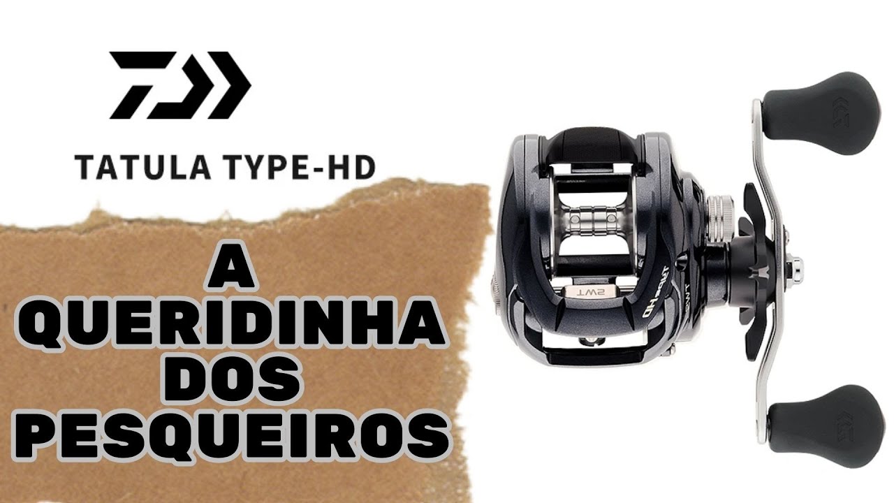 A queridinha dos pesqueiros - Tatula Type HD 200HSL