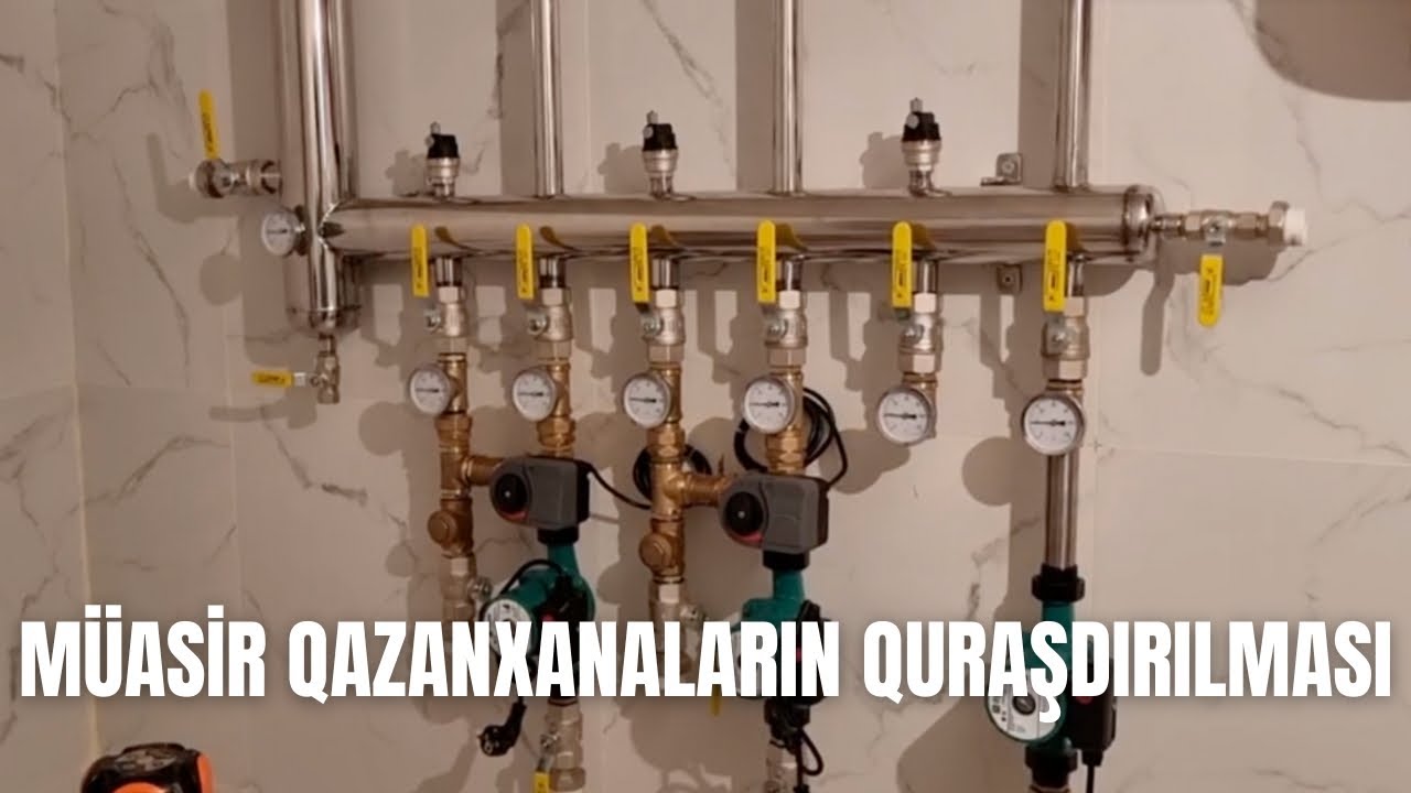 Müasir Qazanxanaların Quraşdırılması. Mehman Usta. 055_614_44_64