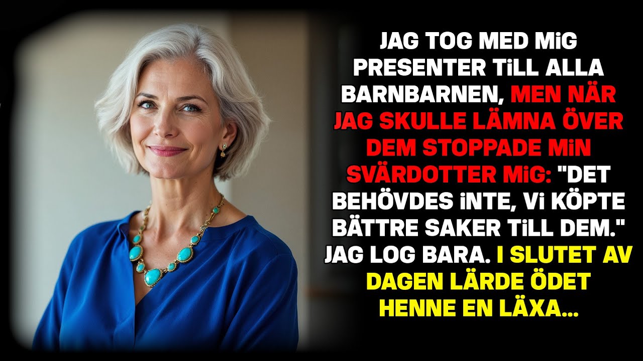 Svärdottern vägrade ta emot gåvorna till barnbarnen: 