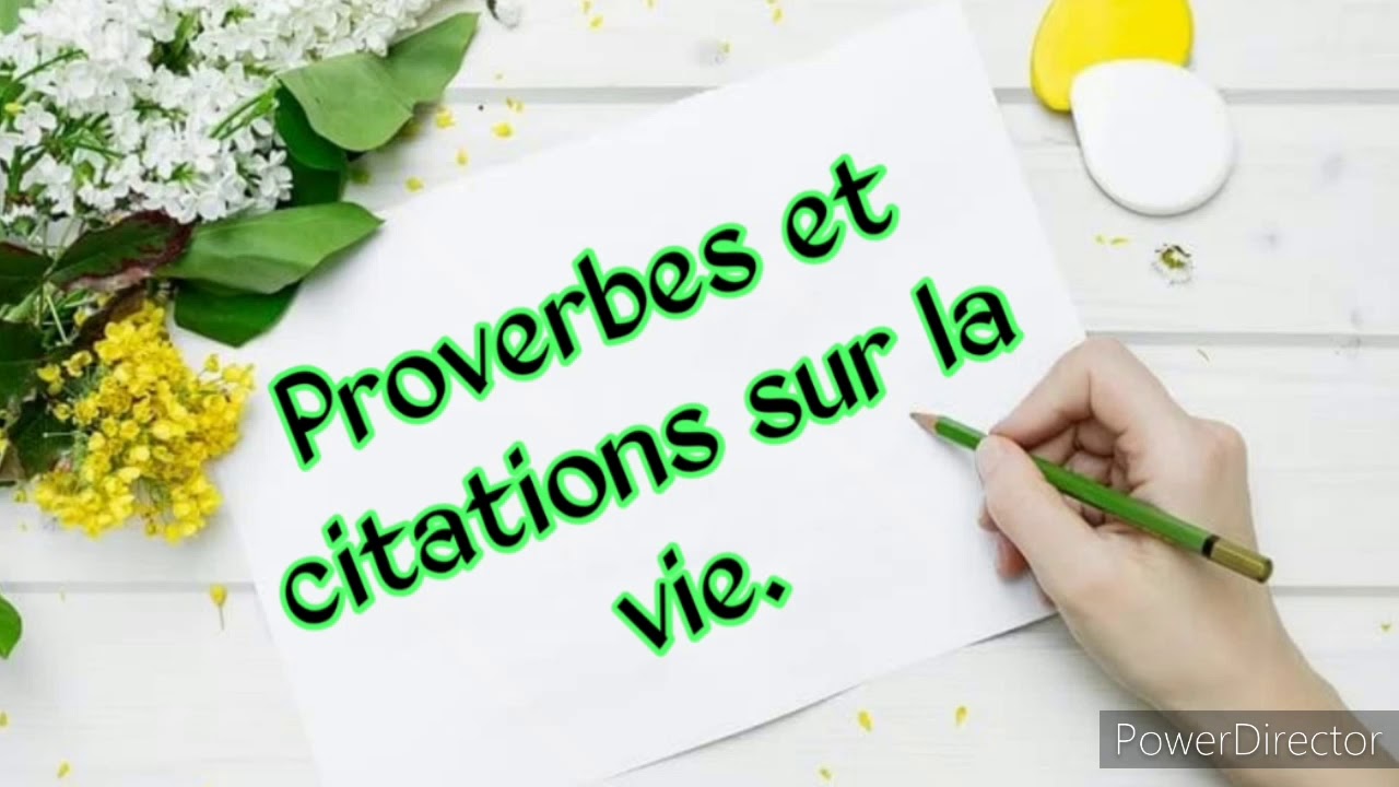 Proverbes et citations sur la vie🌷.