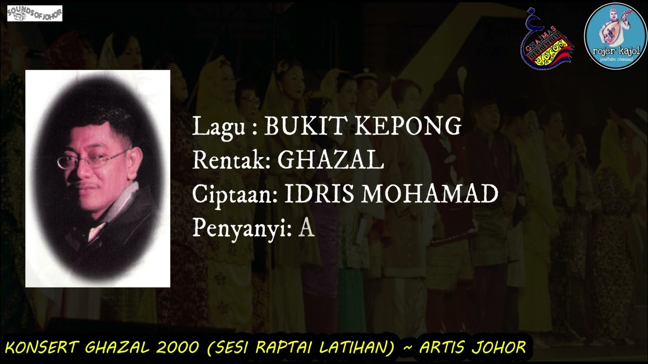 BUKIT KEPONG (GHAZAL) by A RAHMAN KAMARUDDIN - SESI LATIHAN KONSERT GHAZAL 2000.