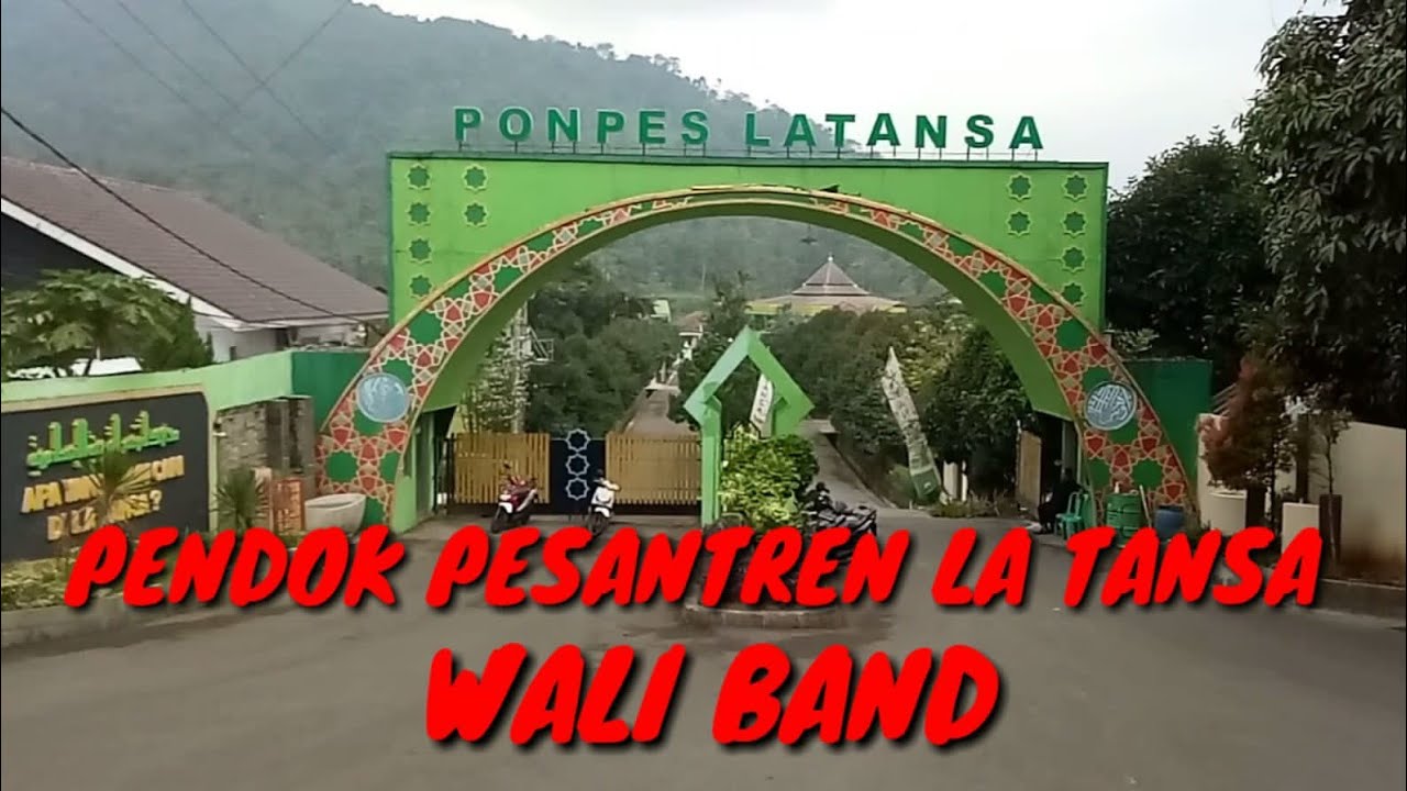 PONDOK PESANTREN LA TANSA (WALI BAND)