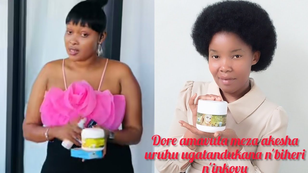 Dore amavuta meza akesha bisirimutse avura ibiheri n'inkovu uko byaje kose ukagira uruhu runoze 