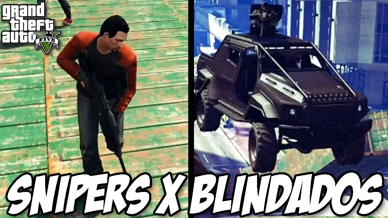 GTA V - Snipers x BLINDADOS Dá pra ganhar?