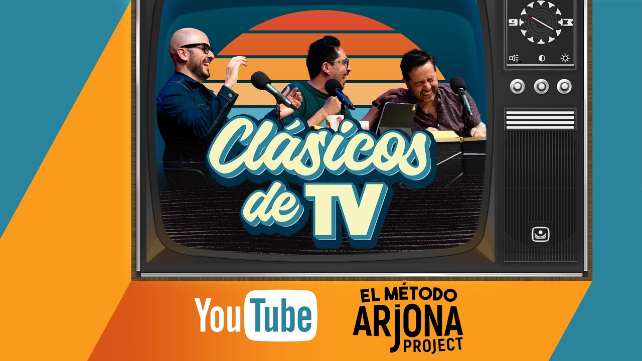 El Método Arjona - Clásico de TV