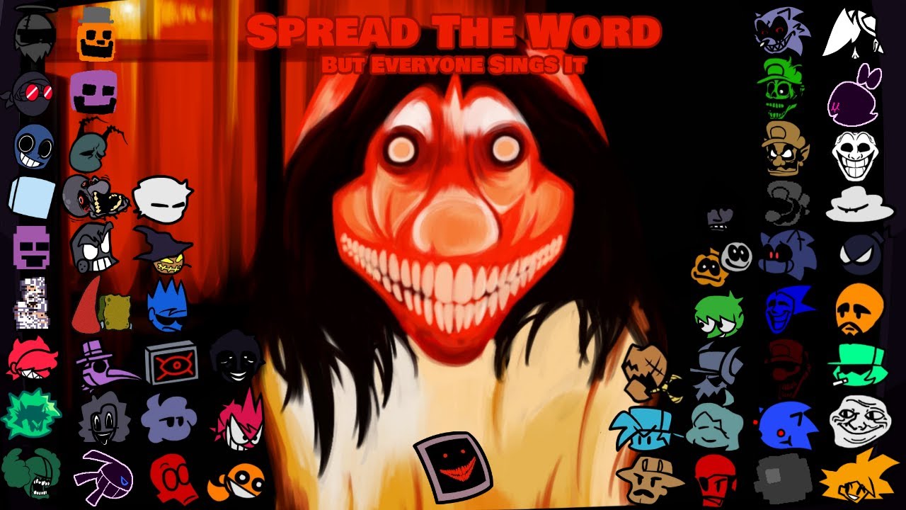 SPREAD THE WORD but everyone sings it ! - FNF Spread The Word BETADCIU