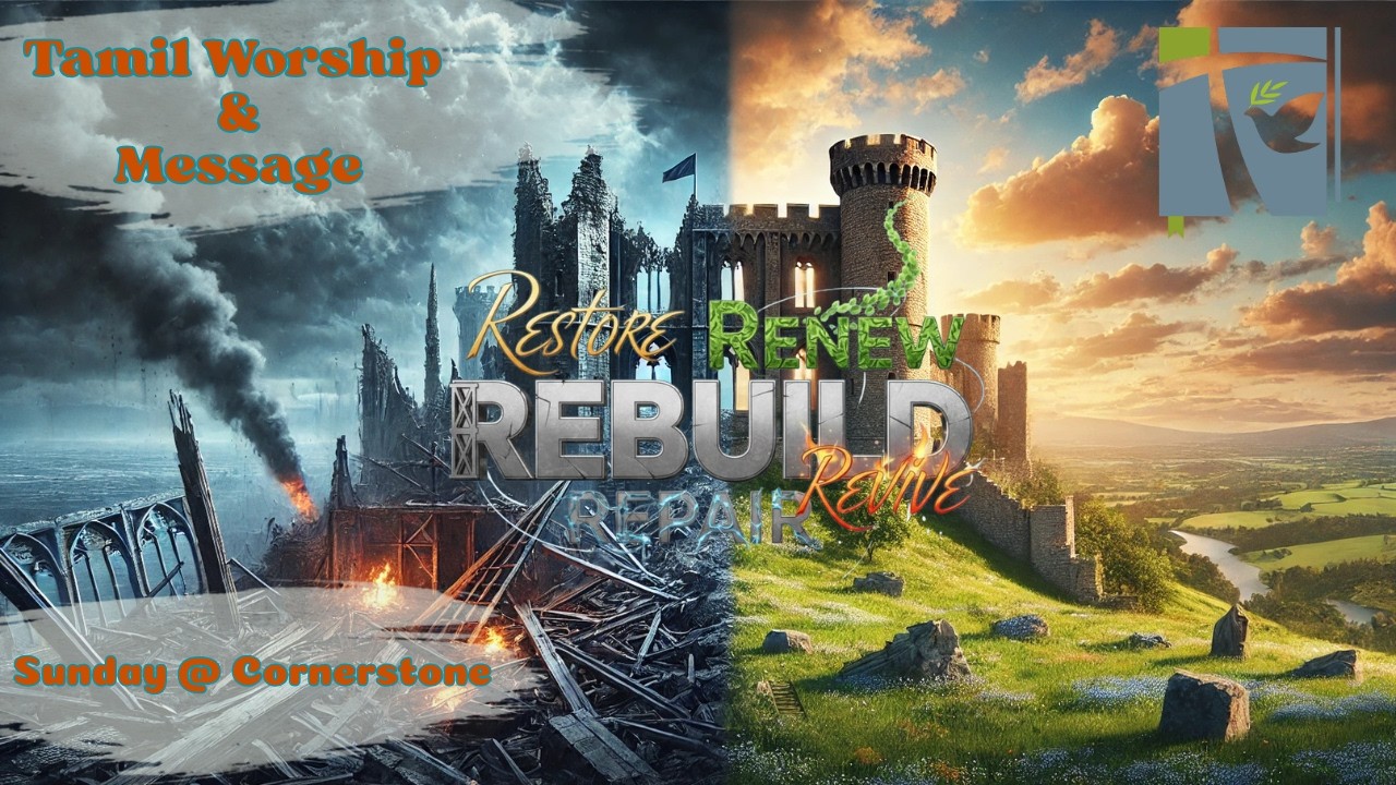 Sunday Service | Worship | Message | I will Rebuild & Restore | நிர்மூலமானவைகளை கட்டுவேன்|02/22/2026