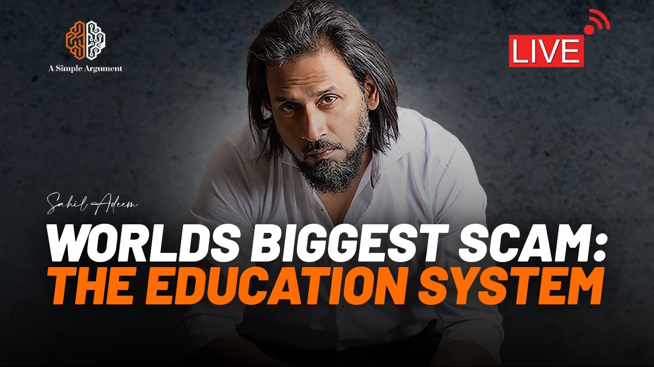 The Education System And its drawbacks in Psychology | Sahil Adeem | @ASimpleArgument