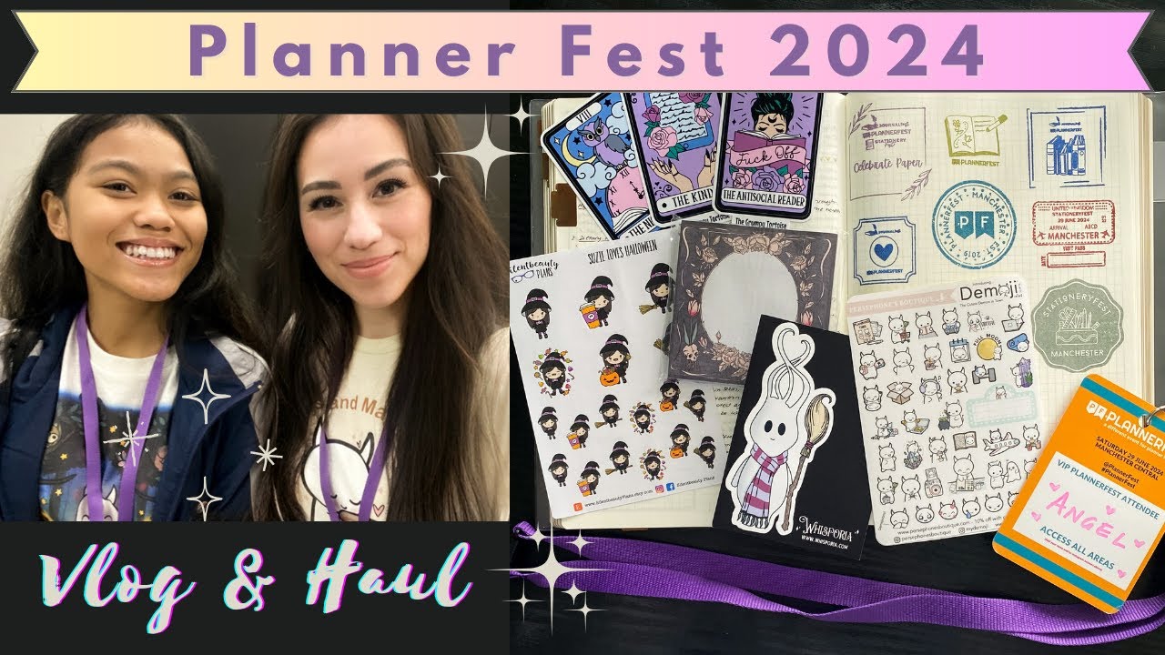 Planner Fest 2024 Vlog & Haul!