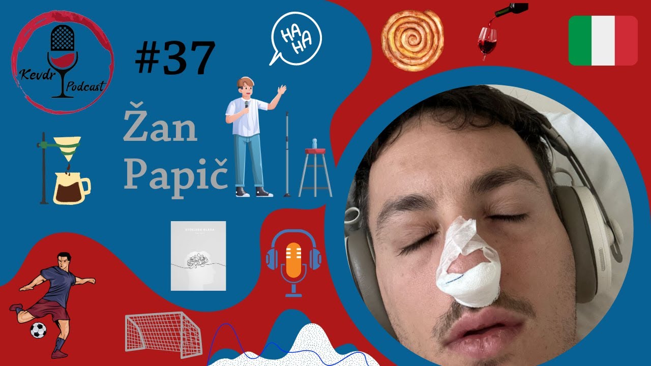 Kevdr podcast #37: Žan Papič: 'Cviček na Krasu delamo, ko peremo sode terana ...'