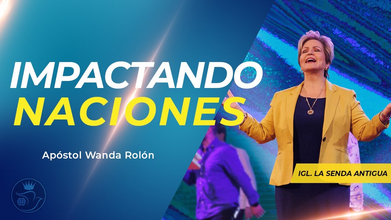Impactando Naciones | El Poder del Espíritu Santo