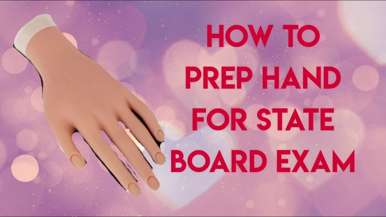 How to prep your mannequin hand for your state board practical exam | step by step| Useful tips