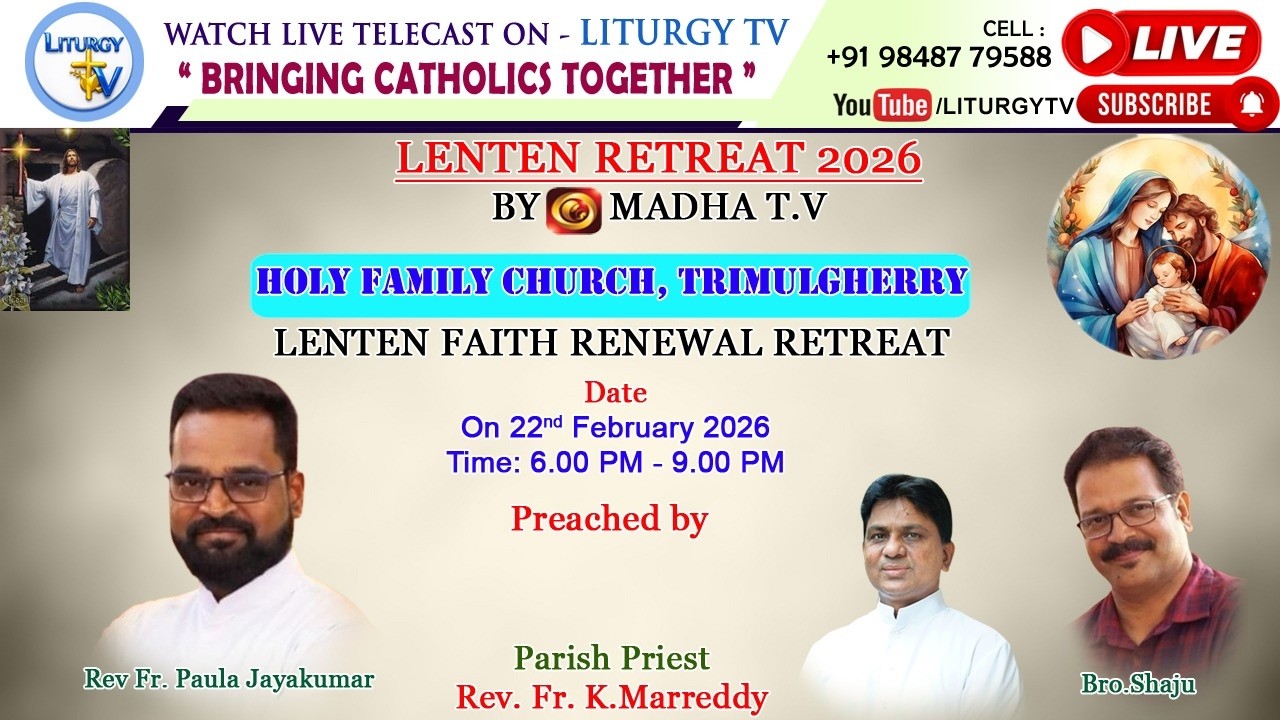 Fr. Paula Jayakumar | LENTEN FAITH RENEWAL RETREAT 5.30pm| Holy Family Church, Trimulgherry |22-2-26