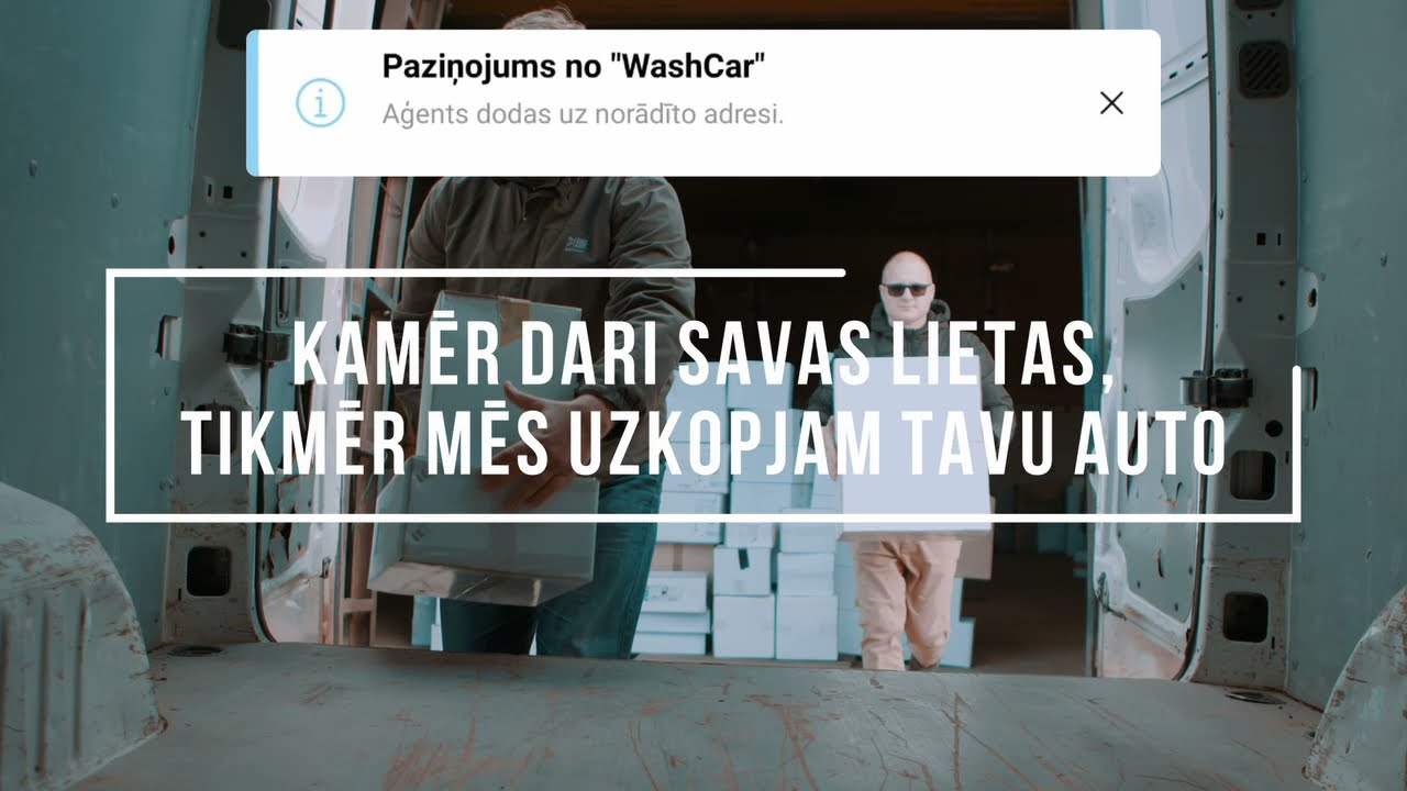 Kamēr dari savas lietas, tikmēr mēs uzkopjam tavu auto