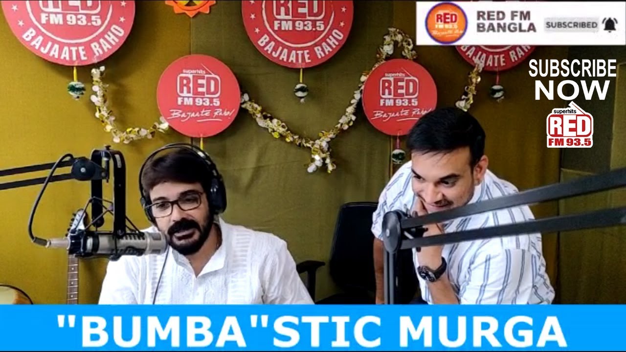 BUMBASTIC MURGA || FT. PROSENJIT CHATTERJEE || RED MURGA || RJ PRAVEEN - RED FM