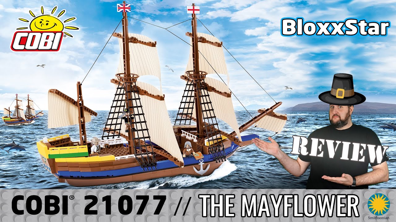 COBI® 21077 ⛵The Mayflower 🖼️ Smithsonian 💥Wenn Väter pilgern... ▶️ REVIEW & FAKTEN 💬 BloxxStar 4K