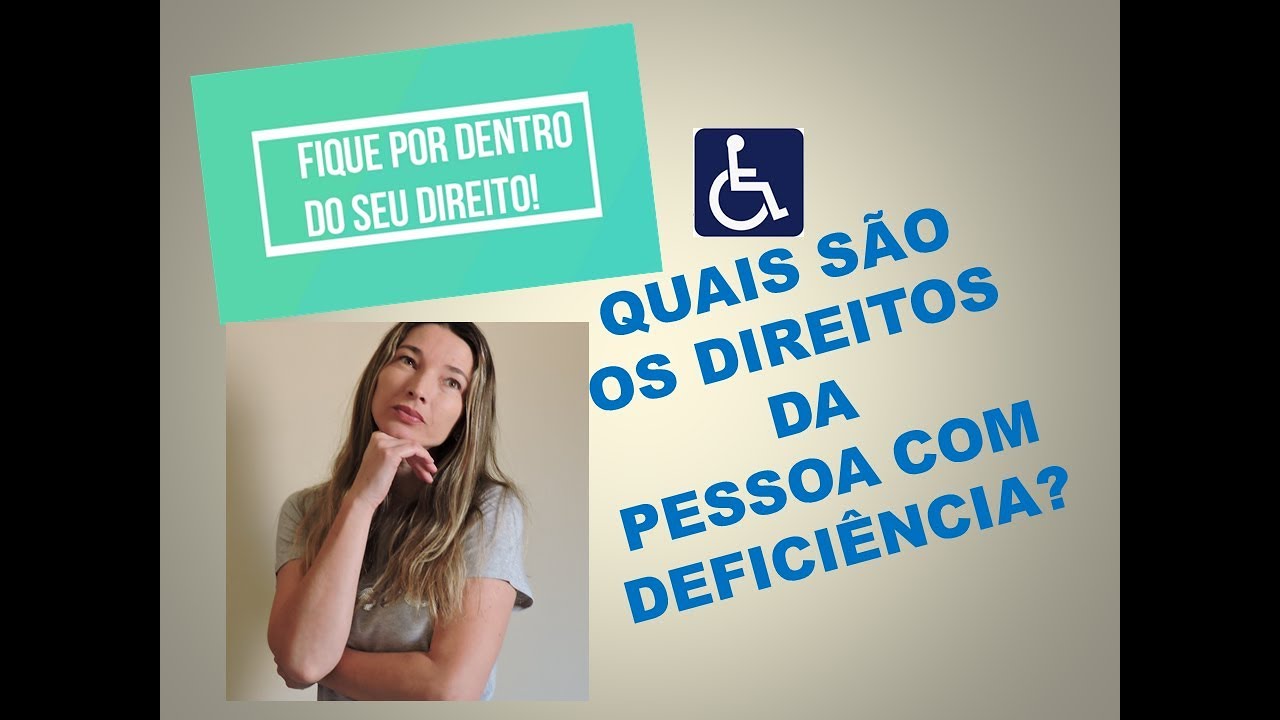 Quais são os direitos das pessoas com deficiência?