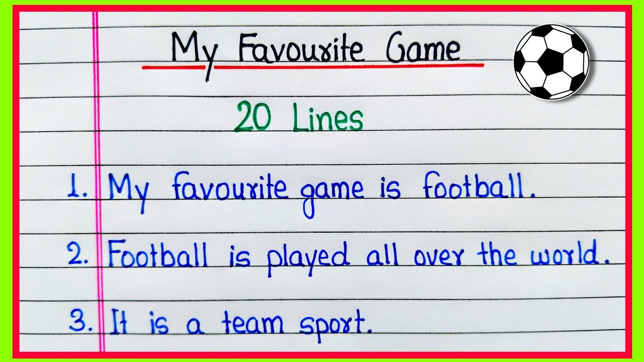 My favourite game football/20 lines on My favourite game Football Essay/My favourite sport 20 lines